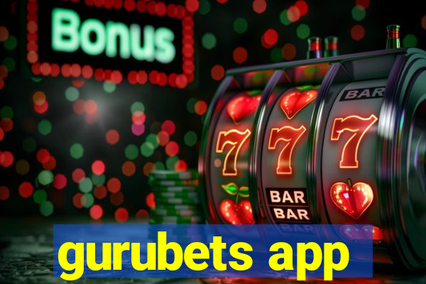 gurubets app